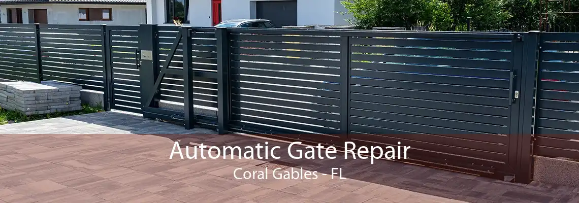 Automatic Gate Repair Coral Gables - FL