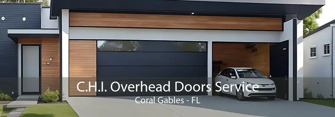 C.H.I. Overhead Doors Service Coral Gables - FL