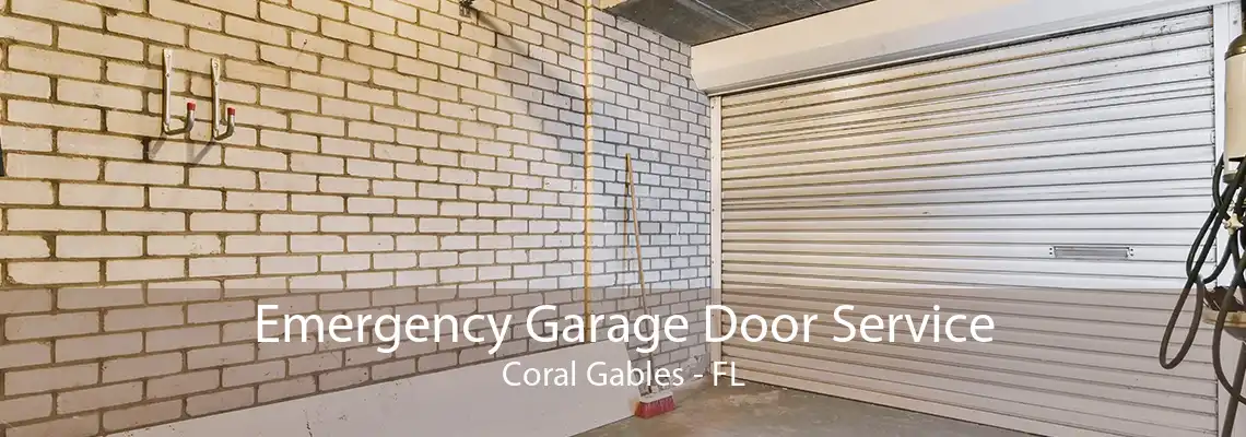 Emergency Garage Door Service Coral Gables - FL