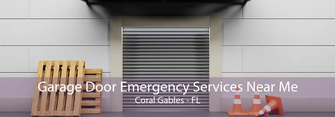 Garage Door Emergency Services Near Me Coral Gables - FL