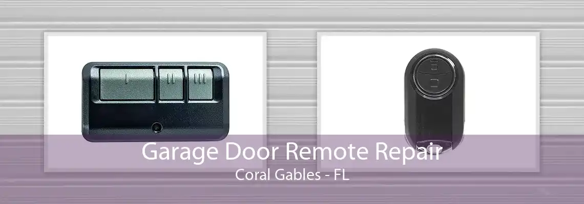 Garage Door Remote Repair Coral Gables - FL