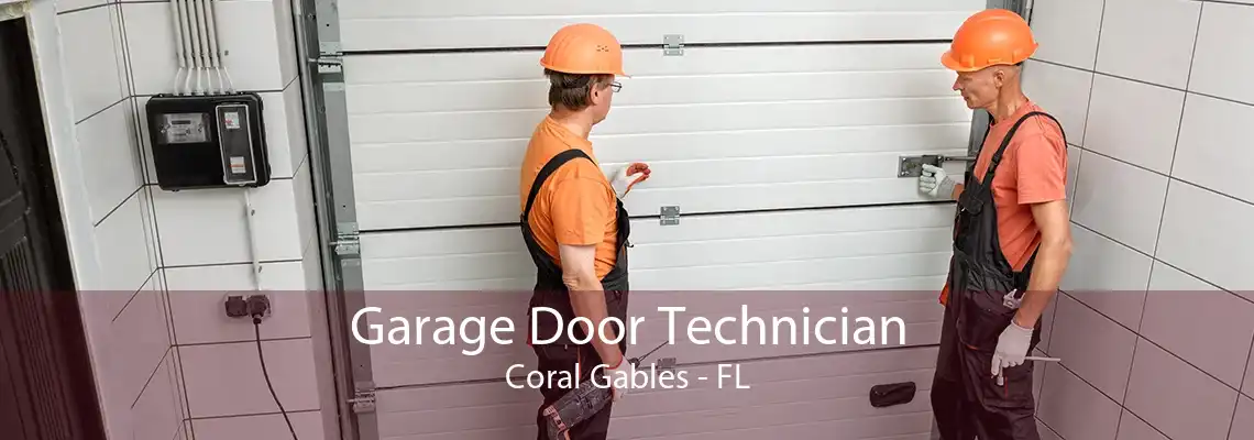 Garage Door Technician Coral Gables - FL