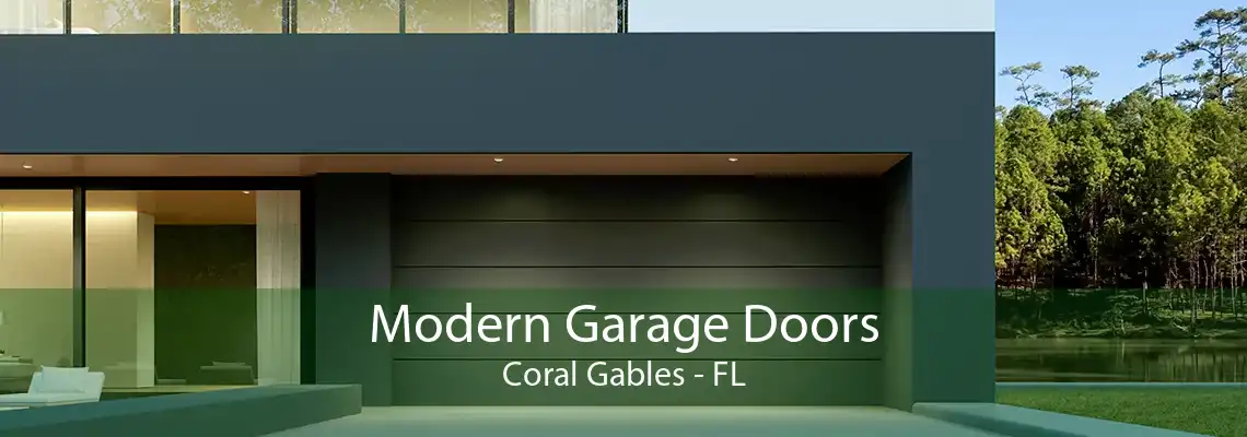 Modern Garage Doors Coral Gables - FL